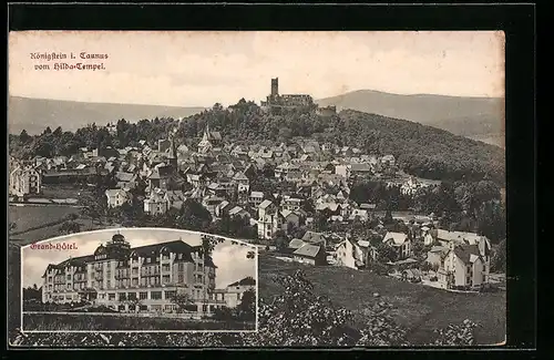 AK Königstein / Taunus, Ortsansicht vom Hilda-Tempel aus gesehen, Grand-Hotel