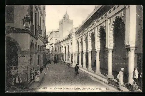 AK Alger, Mosquèe Djemaa-el-Kebir, Rue de la Marine