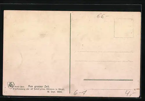 AK Erschiessung der elf Schill`schen Offiziere in Wesel am 16. Sept. 1809