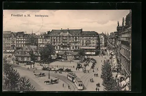 AK Frankfurt a. M., Strassenbahn auf dem Schillerplatz