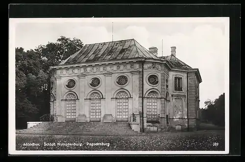 AK München, Schloss Nymphenburg, Pagodenburg