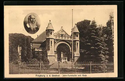 AK Freyburg a. d. Unstrut, Jahn-Turnhalle mit Grab, Porträt Turnvater Jahn