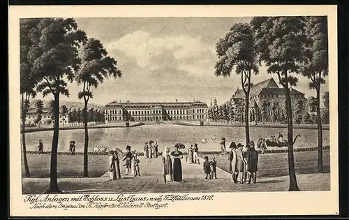 AK Stuttgart, Königliche Anlagen mit Schloss und Lusthaus um 1810