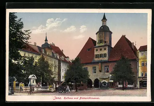 AK Jena, Rathaus und Bismarckbrunnen