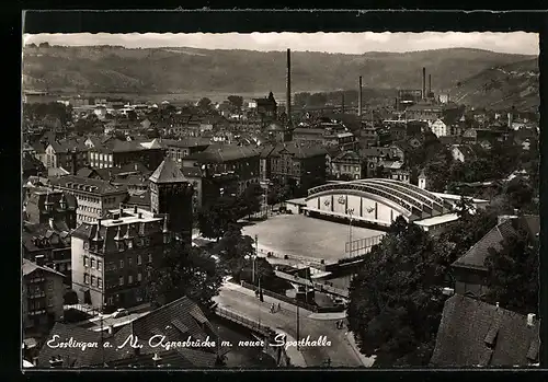 AK Esslingen a. N., Agnesbrücke mit neuer Sporthalle