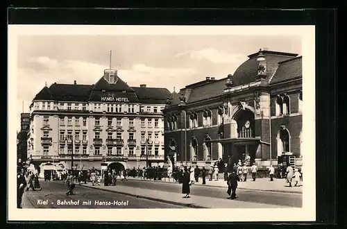 AK Kiel, Bahnhof mit Hansa-Hotel