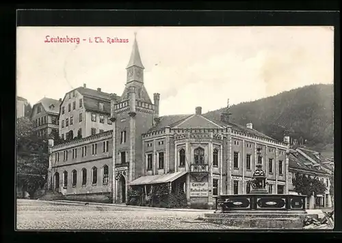 AK Leutenberg i. Th., Rathaus mit Gasthof zum Rathskeller