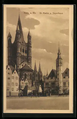 AK Köln, St. Martin und Stapelhaus