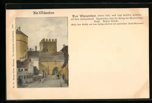 AK München, Wurzerthor, genannt Kostthor