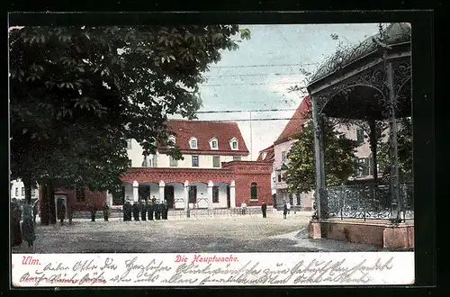 AK Ulm, Die Hauptwache mit Soldaten