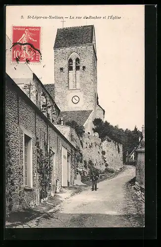 AK St-Léger-en-Yvelines, La rue du Rocher et l`Eglise
