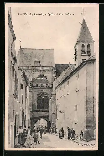 AK Triel, Eglise et Rue Galande