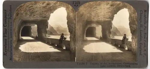 Stereo-Fotografie Keystone View Co., Meadville / PA., Ansicht Flüelen, Blick in den Tunnel der Axenstrasse