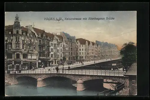 AK Hagen i. W., Kaiserstrasse mit Altenhagener Brücke