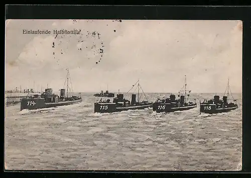 AK Einlaufende Halbflottille, Torpedoboote 114, 115, 116, 118