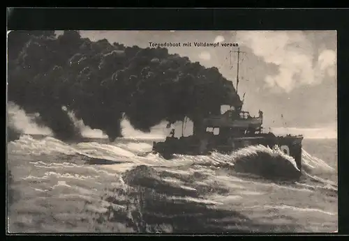 AK Torpedoboot mit Volldampf voraus