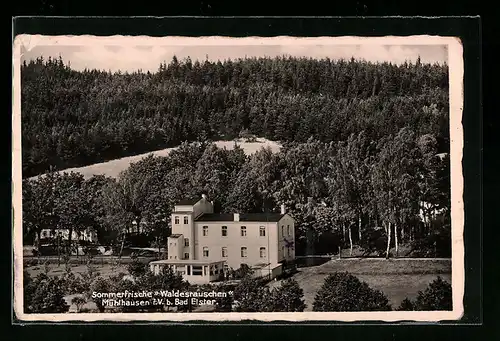 AK Mühlhausen b. Bad Elster, Gasthaus Waldesrauschen