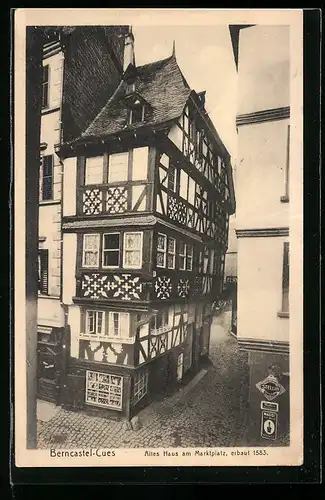 AK Berncastel-Kues, altes Haus am Marktplatz