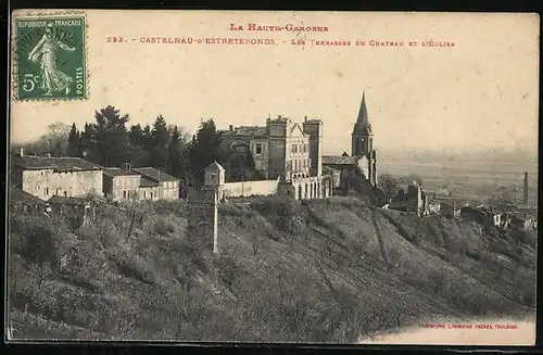 AK Castelnau-D`Estretefonds, Les Terrasses du Chateau et L`Eglise