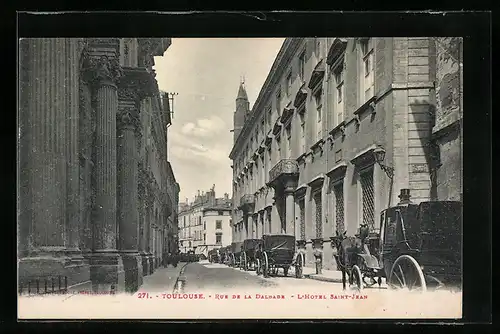 AK Toulouse, rue de la Dalbade & l`Hôtel Saint-Jean