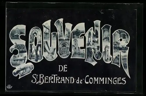 AK St-Bertrand de Comminges, Schriftzug Souvenir mit Turm, Strassenpartie und Säulengang