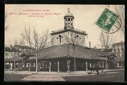 AK Revel, La Montagne Noire, La Place du Marché et Beffroi