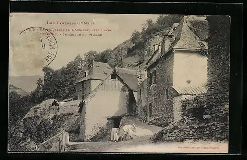 AK Trébons, Les Pyrénées, Haute Vallée de l`Arboust, Intérieur du Village