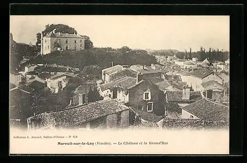 AK Mareuil-sur-le-Lay, Le Château et la Grand-Rue