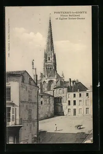 AK Fontanay-le-Comte, Place Belliard et Eglise Notre-Dame