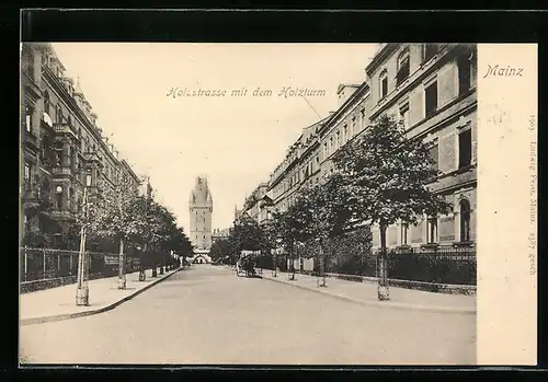 AK Mainz, Holzstrasse mit dem Holzturm