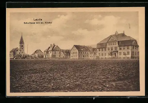 AK Lauda, Schulhaus mit ev. Kirche