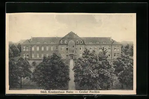 AK Mainz, Städtisches Krankenhaus, Grosser Pavillon