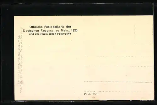 AK Mainz, Festpostkarte der Deutschen Rosenschau 1925 und der Rheinischen Festwoche, Ortspartie