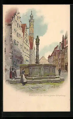 Künstler-AK Ernst Deutsch: Rothenburg, Brunnen in der Herrengasse