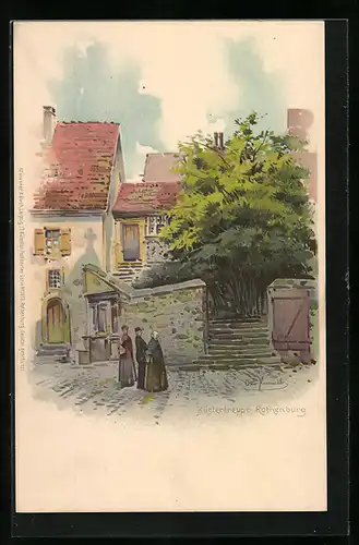 Künstler-AK Otto Hammel: Rothenburg, Ortspartie an der Küstertreppe