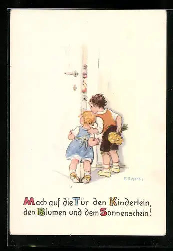 Künstler-AK Franziska Schenkel: Mach auf die Tür den Kinderlein, den Blumen un dem Sonnenschein!