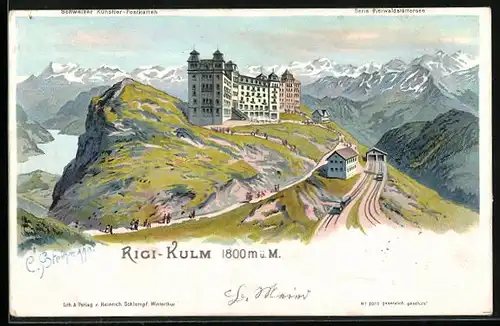 Künstler-Lithographie C. Steinmann: Rigi-Kulm, Hotel mit Gebirgspanorama, Bergbahn