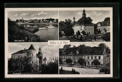 AK Köben a. d. Oder, Stadtbild, Schloss, Ring mit Hein`s Hotel