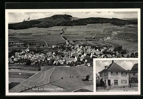 AK Unlingen i. Wttbg., Gemischtwaren R. Seifried, Ortsansicht