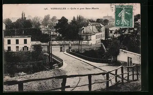 AK Versailles, Grille et Pont Saint-Martin