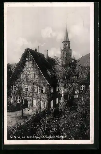 AK Fürth i. B., Altstadt-Bilder, St. Michaels-Pfarrhof