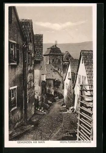 AK Gemünden am Main, Mühltorbergstrasse mit alten Häusern