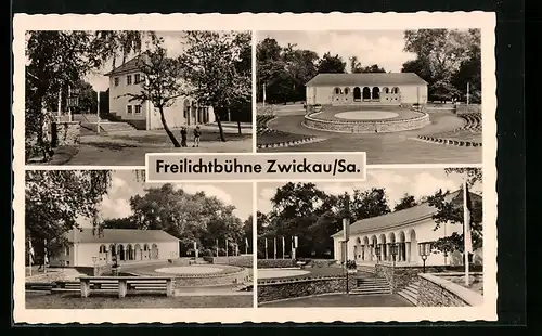 AK Zwickau, Ansichten der Freilichtbühne