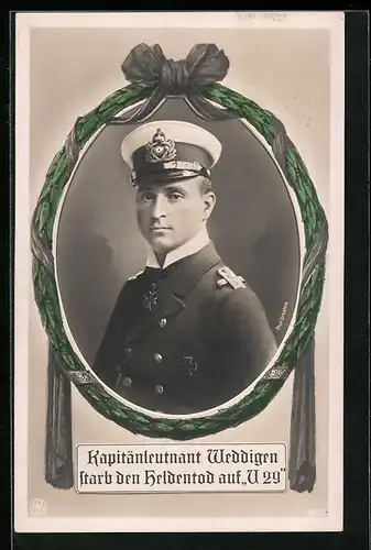 AK Portrait Kapitänleutnant Weddigen starb den Heldentod auf U29, U-Boot