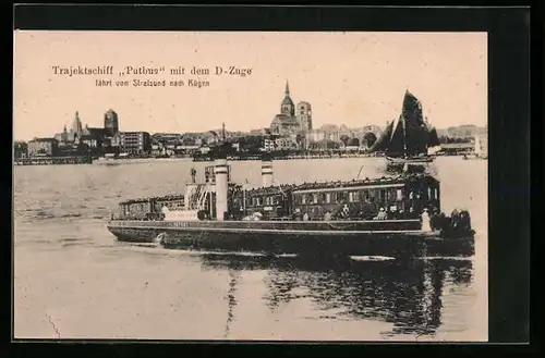 AK Trajektschiff Putbus mit dem D-Zuge, Fährschiff