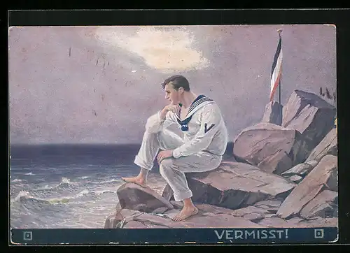 Künstler-AK Matrose sitzt allein an einer felsigen Küste und hält Ausschau nach seinem Kriegsschiff, Vermisst!
