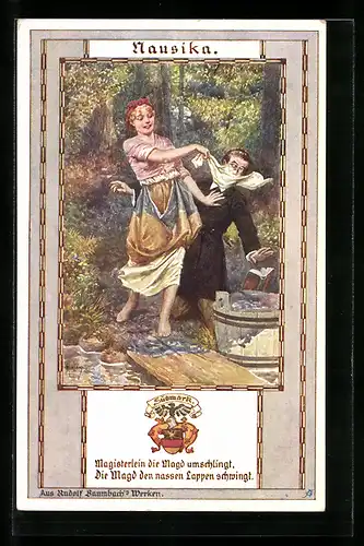 Künstler-AK Franz Kuderna: Magisterlein die Magd umschlingt, Die Magd den nassen Lappen schwingt, Nausika