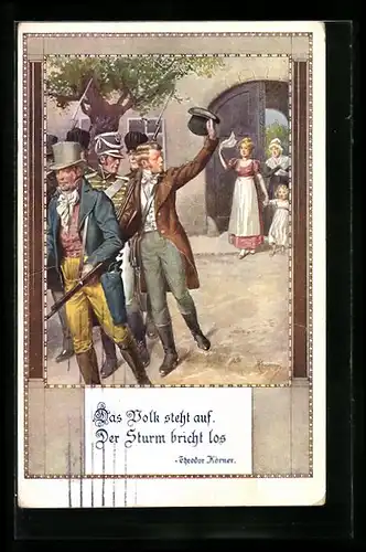 Künstler-AK Franz Kuderna: Männer ziehen in den Krieg, Zitat von Körner