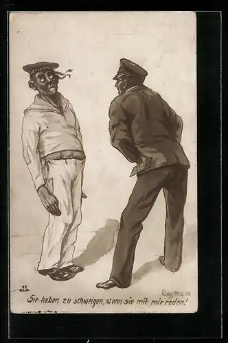 Künstler-AK K. Blossfeld: Sie haben zu schweigen, wenn sie mit mir reden!