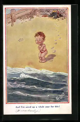 Künstler-AK T. Gilson: And I`ve saved up a whole year for this!